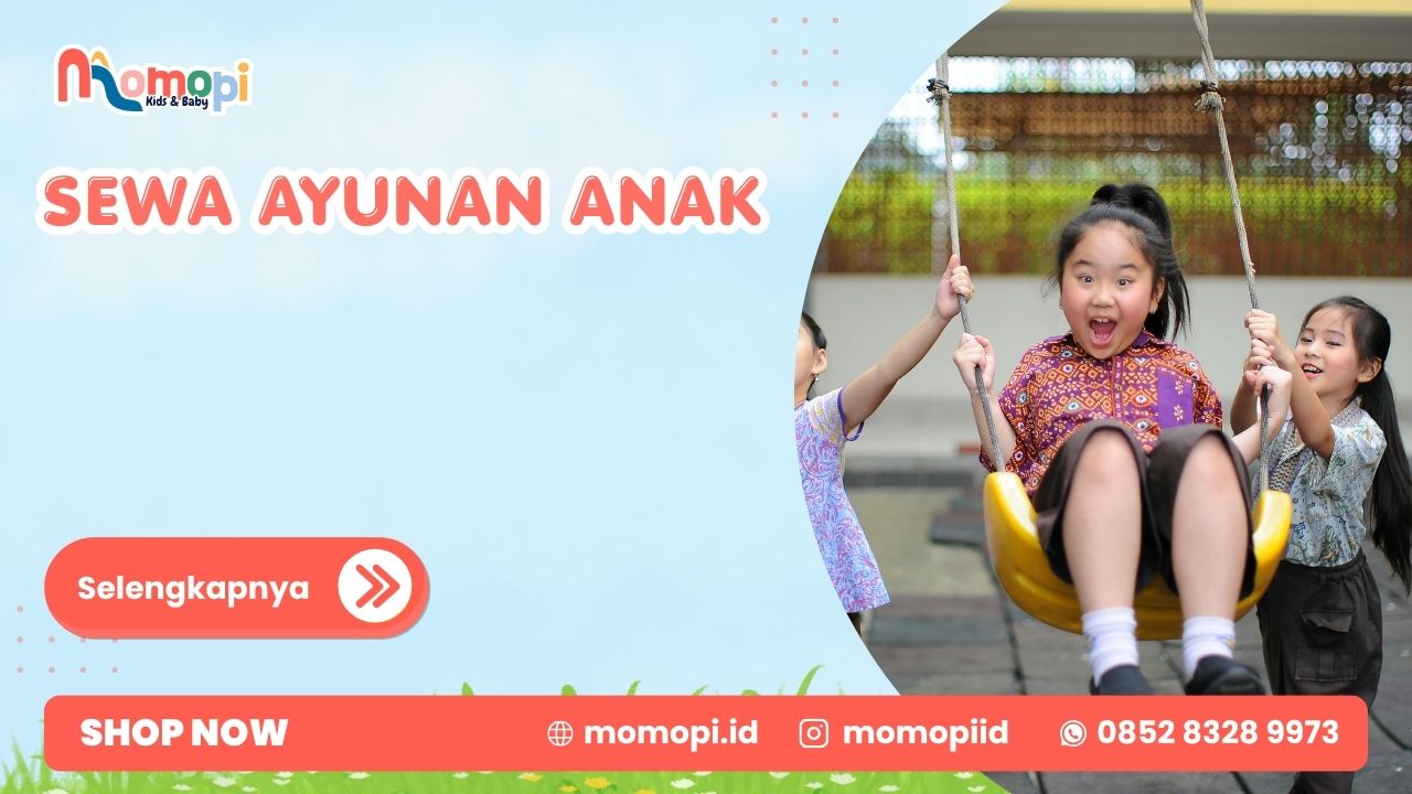 Read more about the article Sewa Ayunan Anak Solusi Praktis Menghadirkan Area Bermain