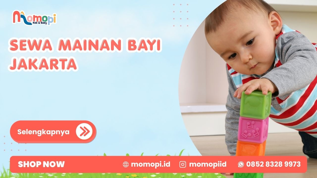 Read more about the article Sewa Mainan Bayi Jakarta Untuk Stimulasi Anak Sejak Usia Dini
