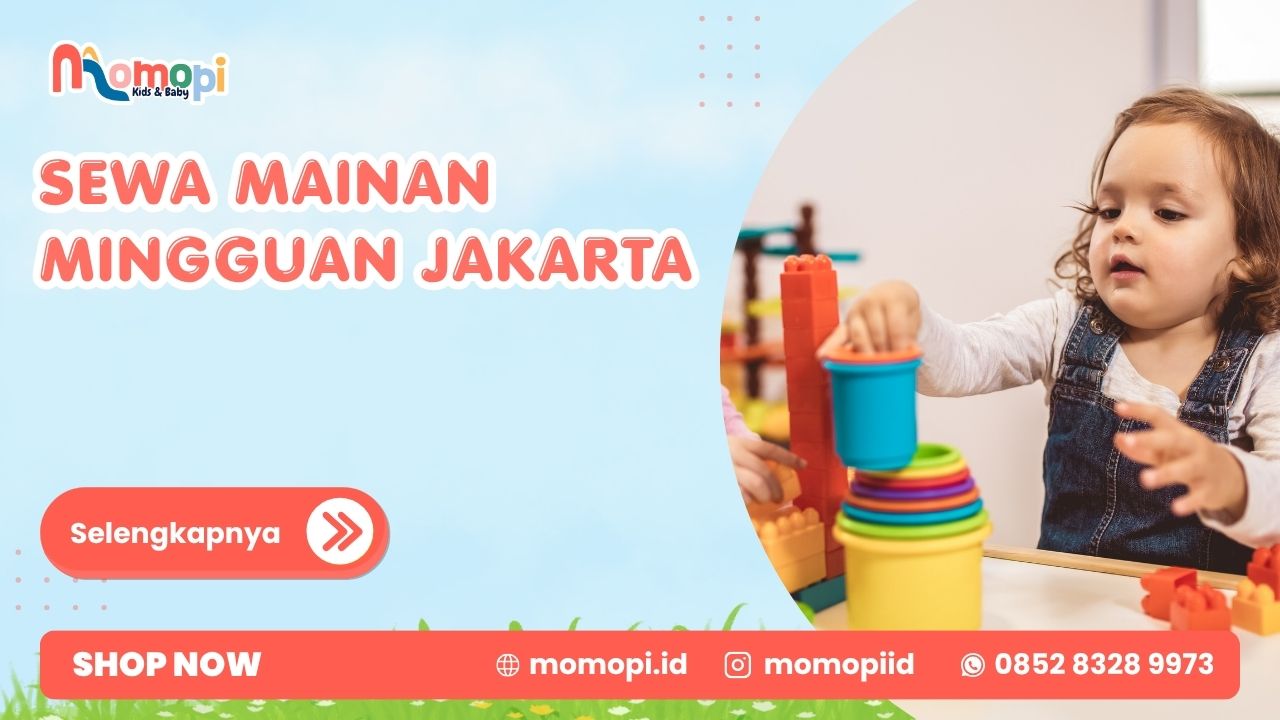 Read more about the article Sewa Mainan Mingguan Jakarta Dengan Layanan Antar Jemput