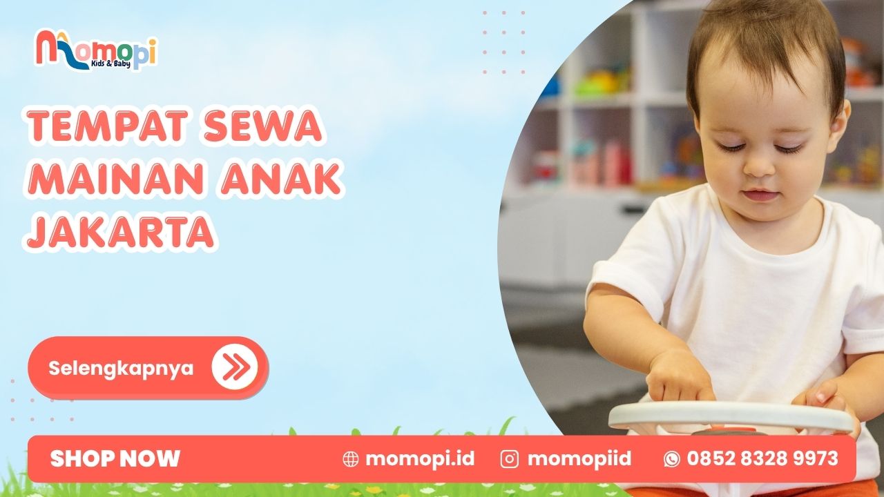 Read more about the article Tempat Sewa Mainan Anak Jakarta Yang Aman Dan Terpercaya