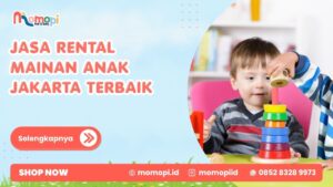 Read more about the article Jasa Rental Mainan Anak Jakarta Terbaik Dengan Koleksi Lengkap