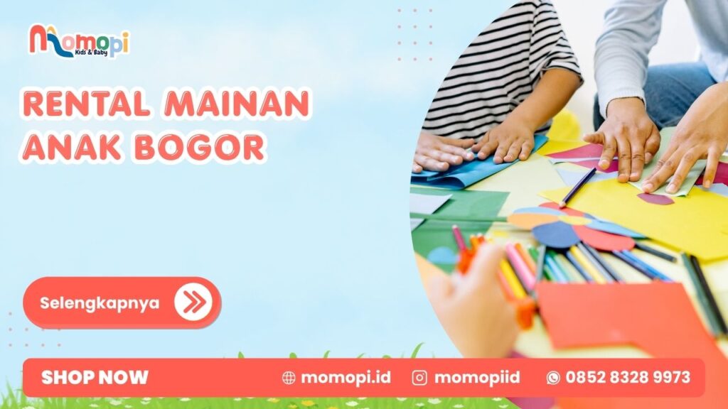 Rental Mainan Anak Bogor Solusi Praktis Untuk Aktivitas Seru Anak