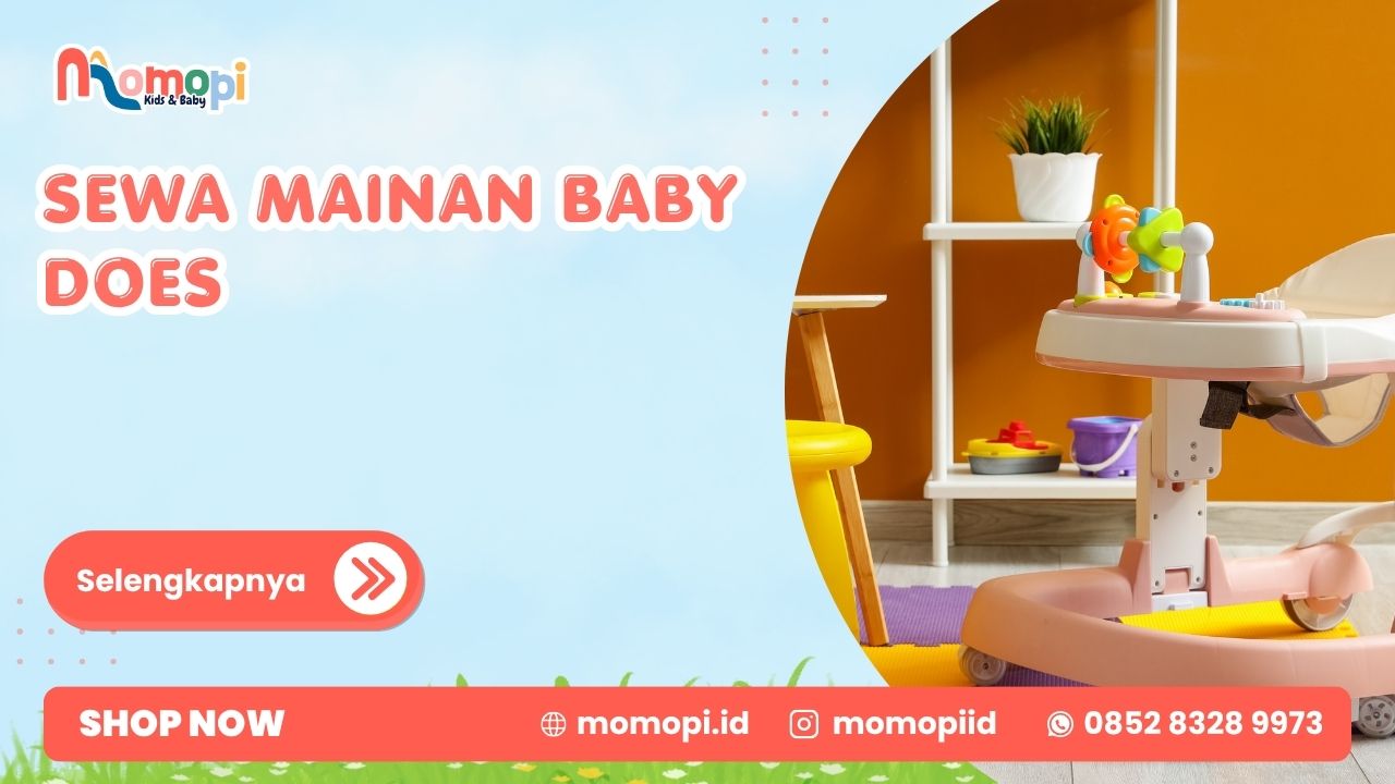 Read more about the article Sewa Mainan Baby Does Solusi Hemat Untuk Aktivitas Bermain